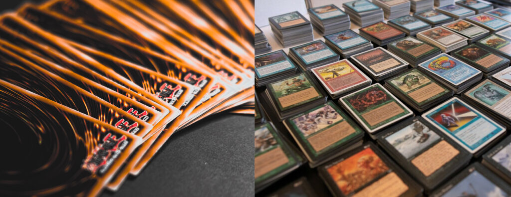 Yu-Gi-Oh! cards on the left and Magic: The Gathering cards on the right.