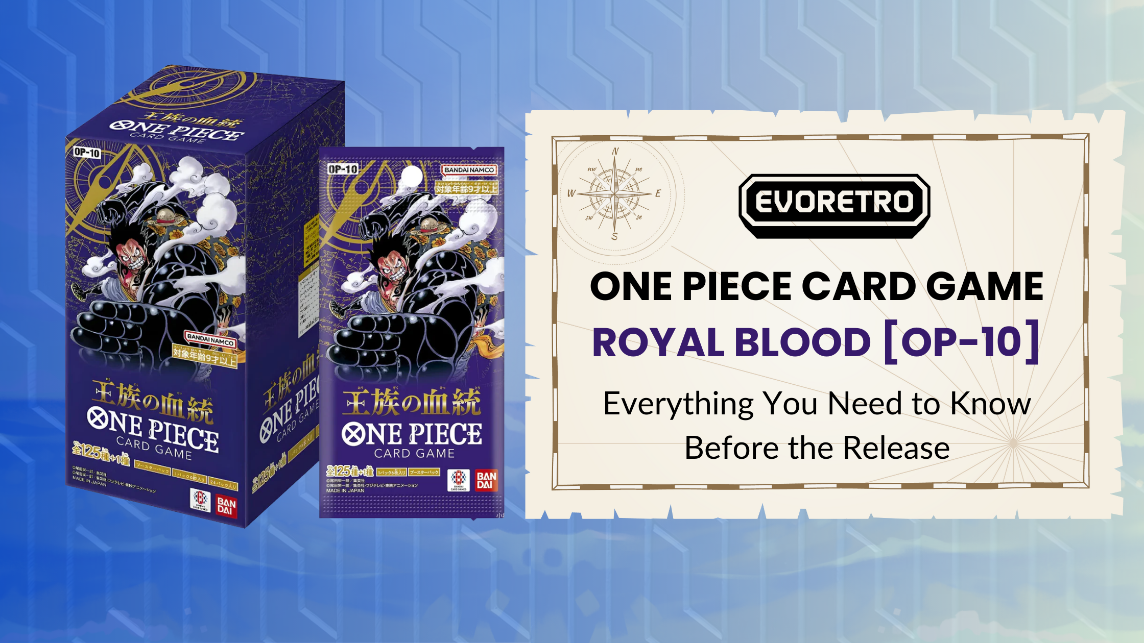 One Piece Card Game Royal Blood [OP-10] booster box featuring Gear 5 Luffy. Everything you need to know before release.