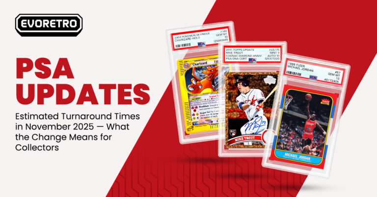 PSA Updates Estimated Turnaround Times in November 2025 — What the Change Means for Collectors